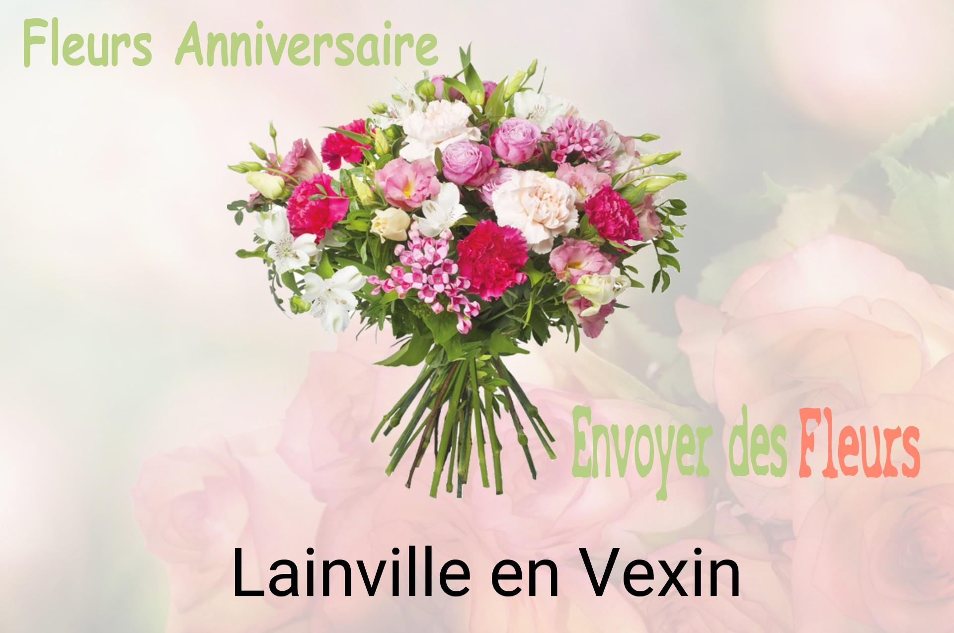 Bouquet de fleurs d’anniversaire livré à Lainville-en-Vexin